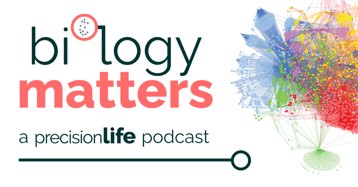 PrecisionLife launches the Biology Matters podcast