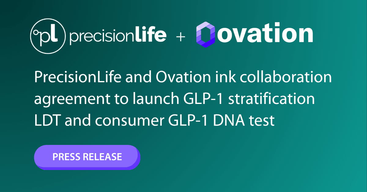 PrecisionLife and Ovation ink collaboration agreement to launch GLP-1 tests